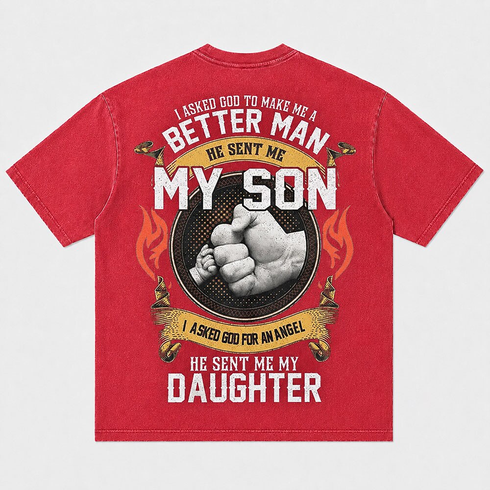 Family Father Love I Asked God to Make Me a Better Man My Son and Daughter Quote Distressed Christian T-Shirt - product image 1