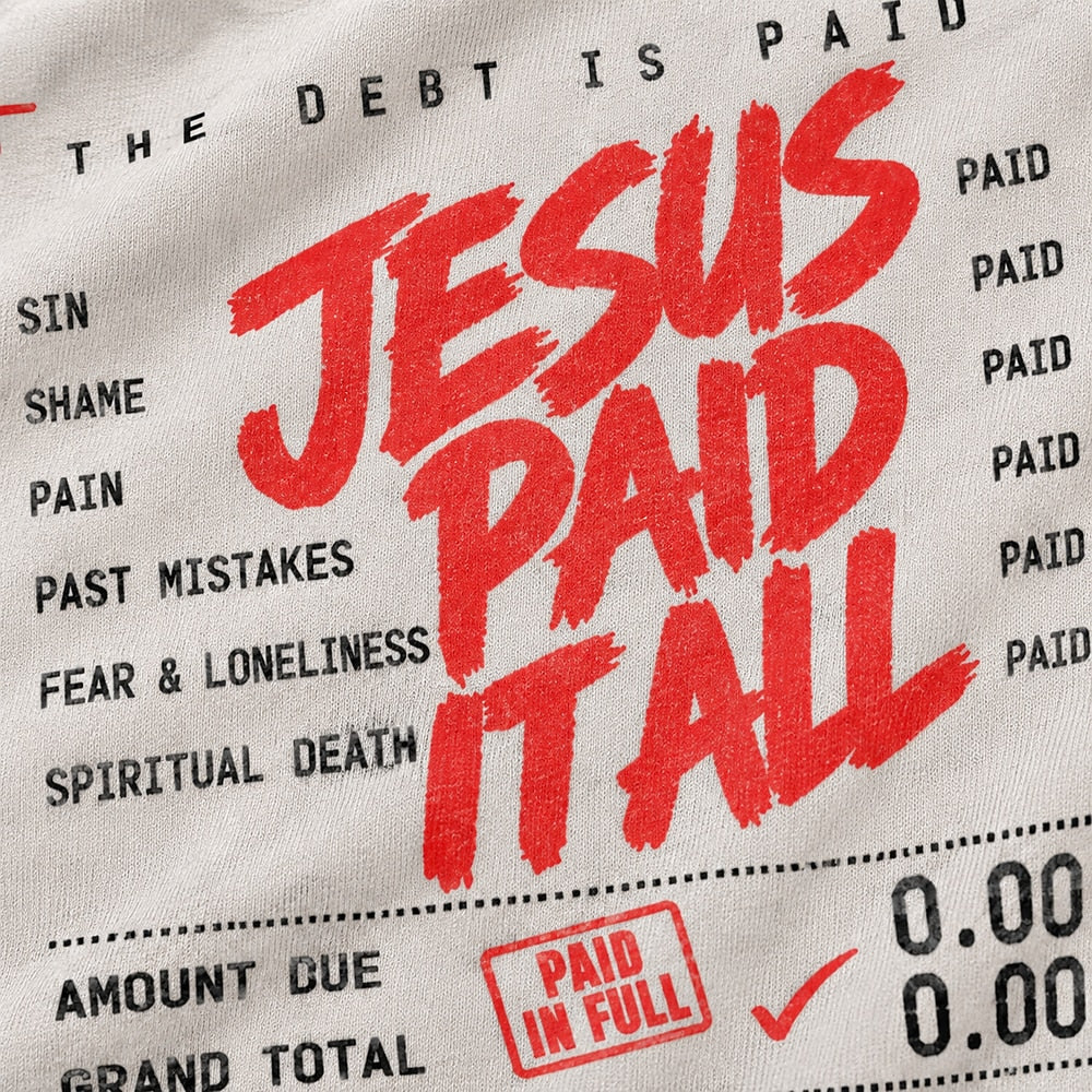 Jesus Paid It All Romans 6:23 cotton T-shirt, additional product detail view