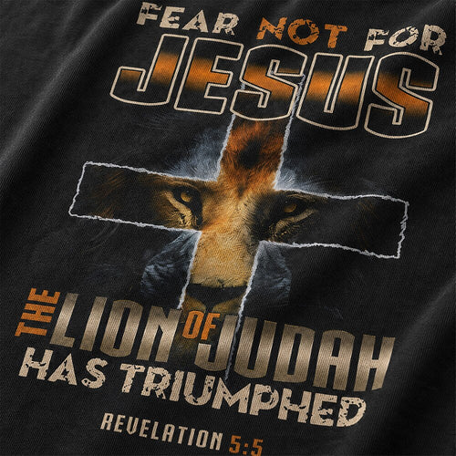 Fear Not For Jesus The Lion of Judah Has Triumphed Revelation 5:5 Christian T-Shirt - product image 2