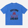 Jesus Is Coming Look Busy Christian graphic T-shirt