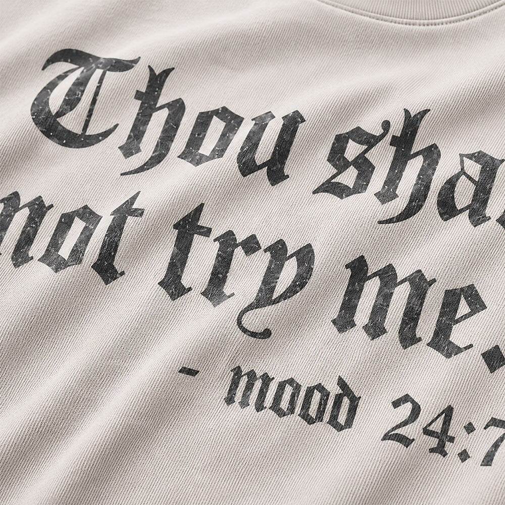 Sarcastic Thou Shall Not Try Me Mood 24:7 Quote Gothic Letter Christian T-Shirt - product image 2