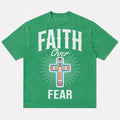 Christian shirt: faith over fear - T-Shirt