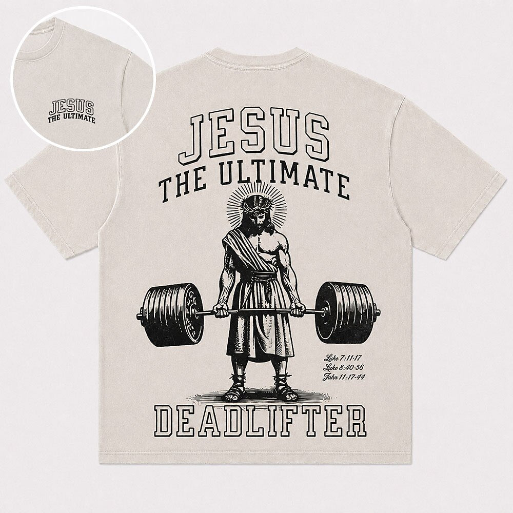 Jesus The Ultimate Deadlifter Christian T-Shirt - product image 1