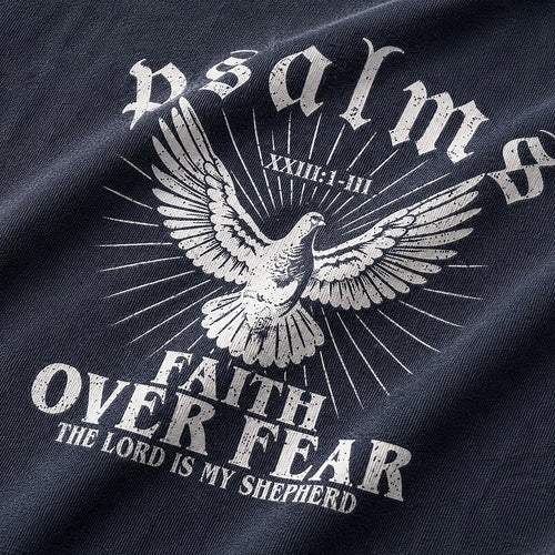 Christian shirt: faith over fear, the Lord is my shepherd - Psalm 23 - T-Shirt