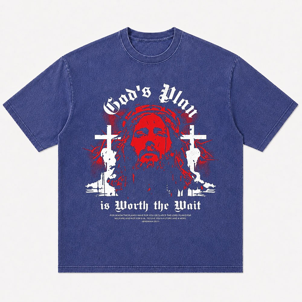 God's Plan Is Worth the Wait Jeremiah 29:11 T-shirt