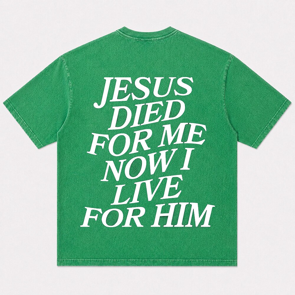 Jesus Died for Me Now I Live for Him lettering cotton T-shirt, product view 6