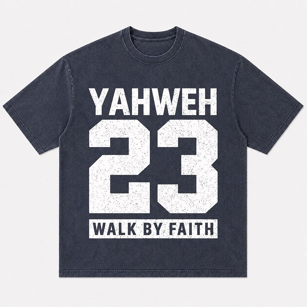 Yahweh 23 Walk by Faith typography cotton T-shirt, product view 1