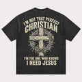I'm Not That Perfect Christian I Need Jesus Cross Christian T-Shirt - product image 5