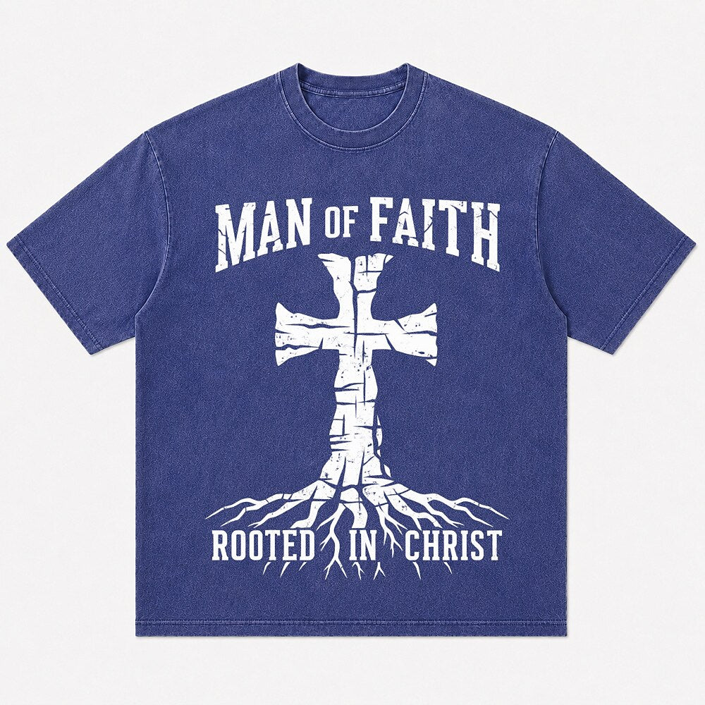 Man of Faith rooted cross in Christ Christian T-shirt