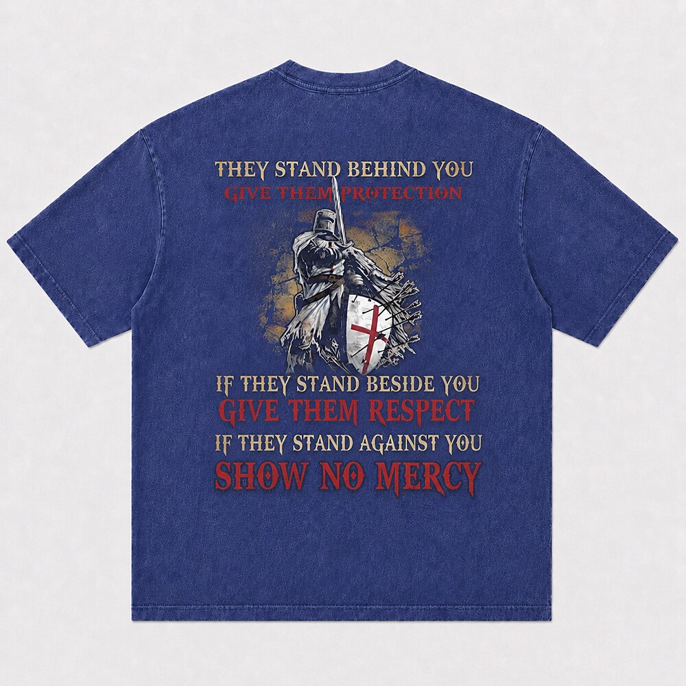 Templar Knight If They Stand Against You Show No Mercy Christian T-Shirt - product image 1