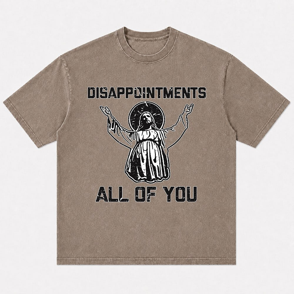 Disappointments All of You Jesus Quote Humorous Christian T-Shirt - product image 4