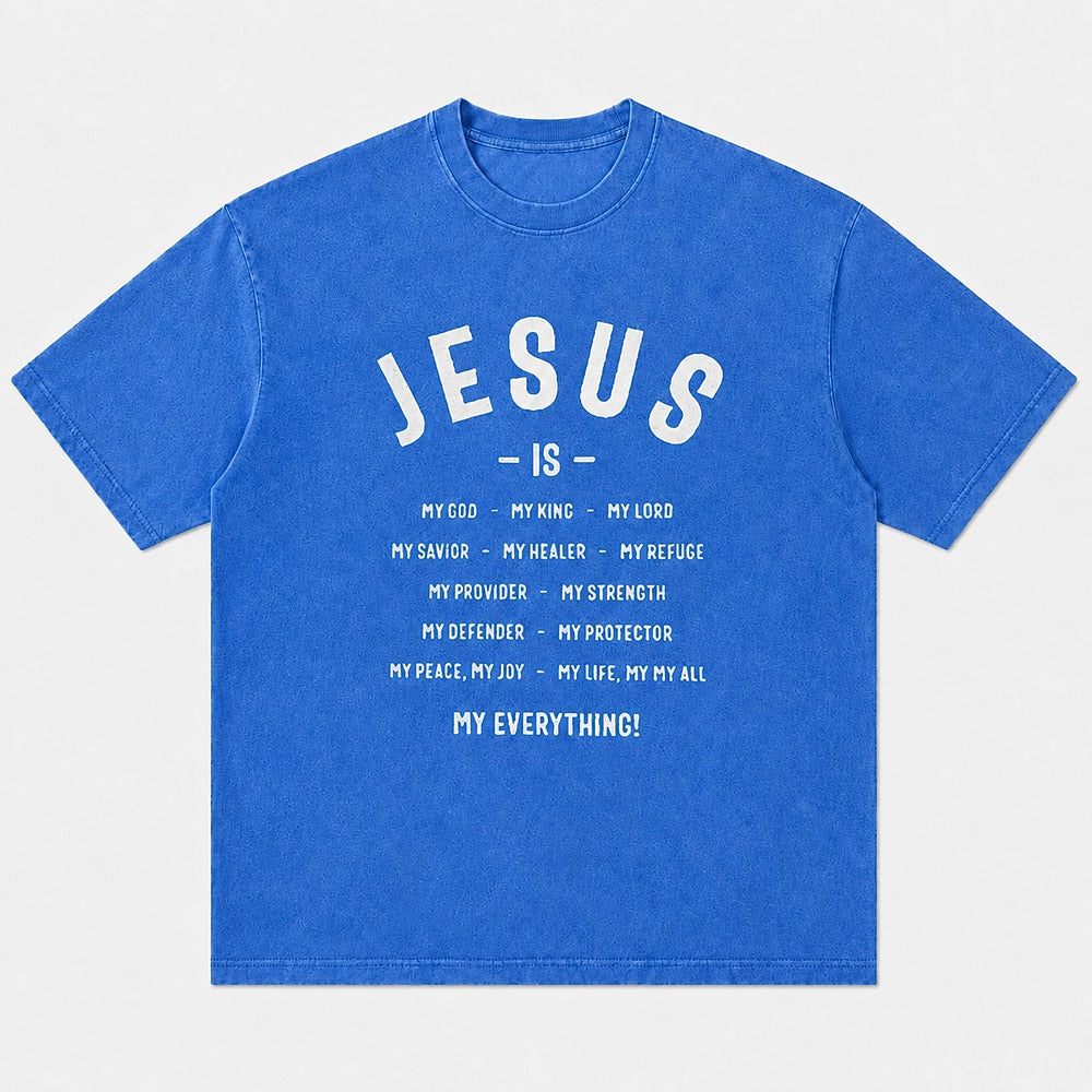 Jesus Is My Everything Quote Faith Christian T-Shirt - product image 1