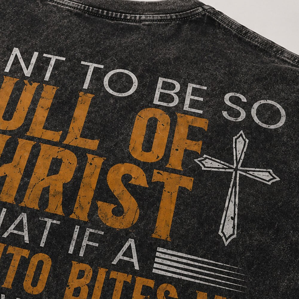 I Want to Be So Full of Christ Mosquito Power in the Blood Cross Christian T-Shirt - product image 4