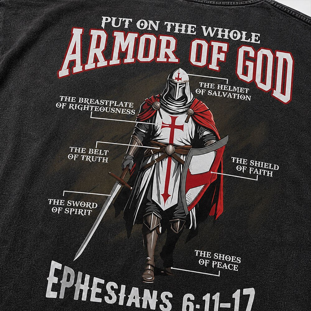 Put On the Whole Armor of God Knight Ephesians 6:11-17 Christian T-Shirt - product image 7