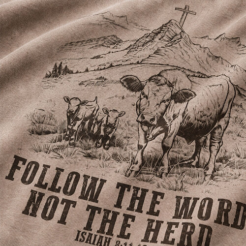 Mountain Cross with Cattle Follow The Word Not The Herd Isaiah Quote Christian T-Shirt - product image 2