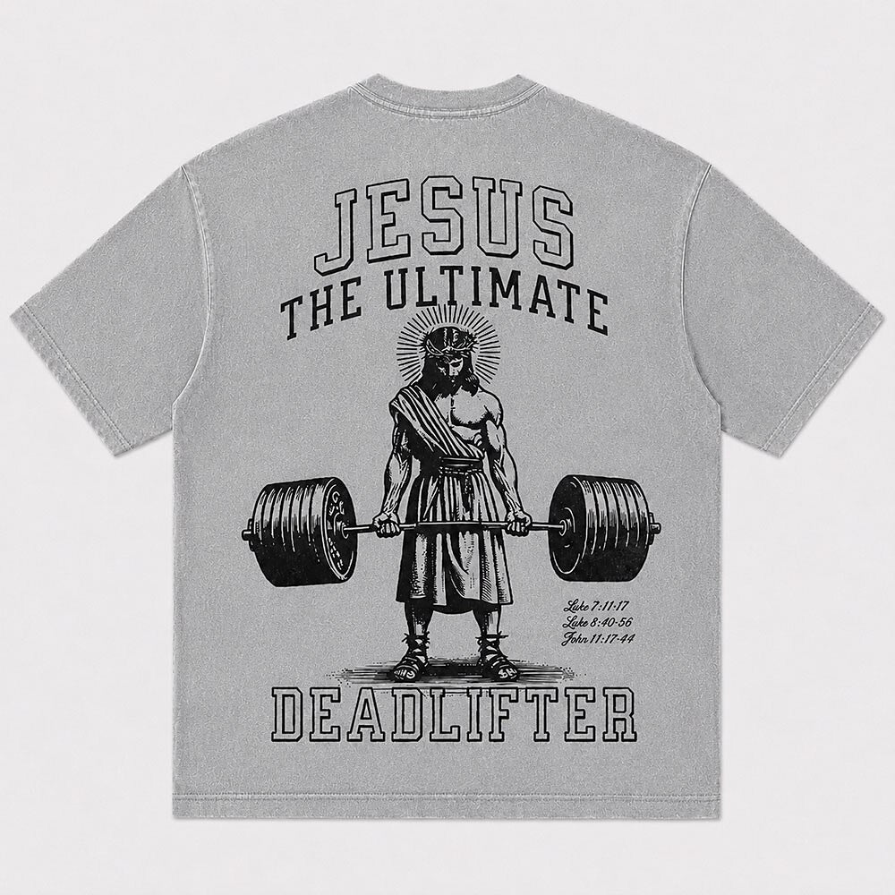 Jesus The Ultimate Deadlifter Christian T-Shirt - product image 5