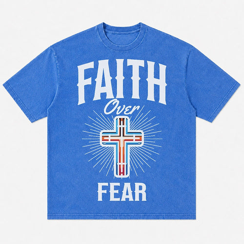Christian shirt: faith over fear - T-Shirt
