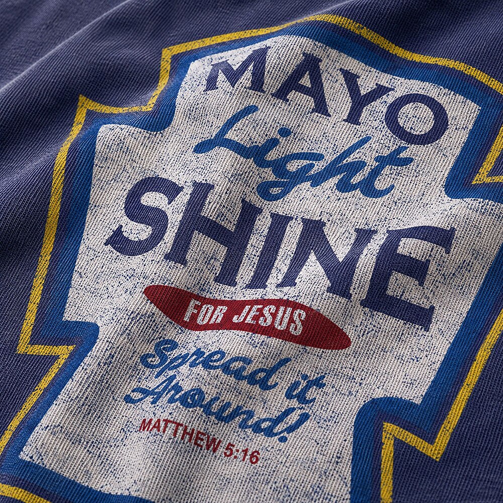 Mayo Light Shine for Jesus Spread It Around Matthew 5:16 Christian T-Shirt - product image 2