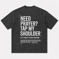 Need Prayer Tap My Shoulder Let's Take It to God Together Matthew 18:20 Christian T-Shirt - product image 5