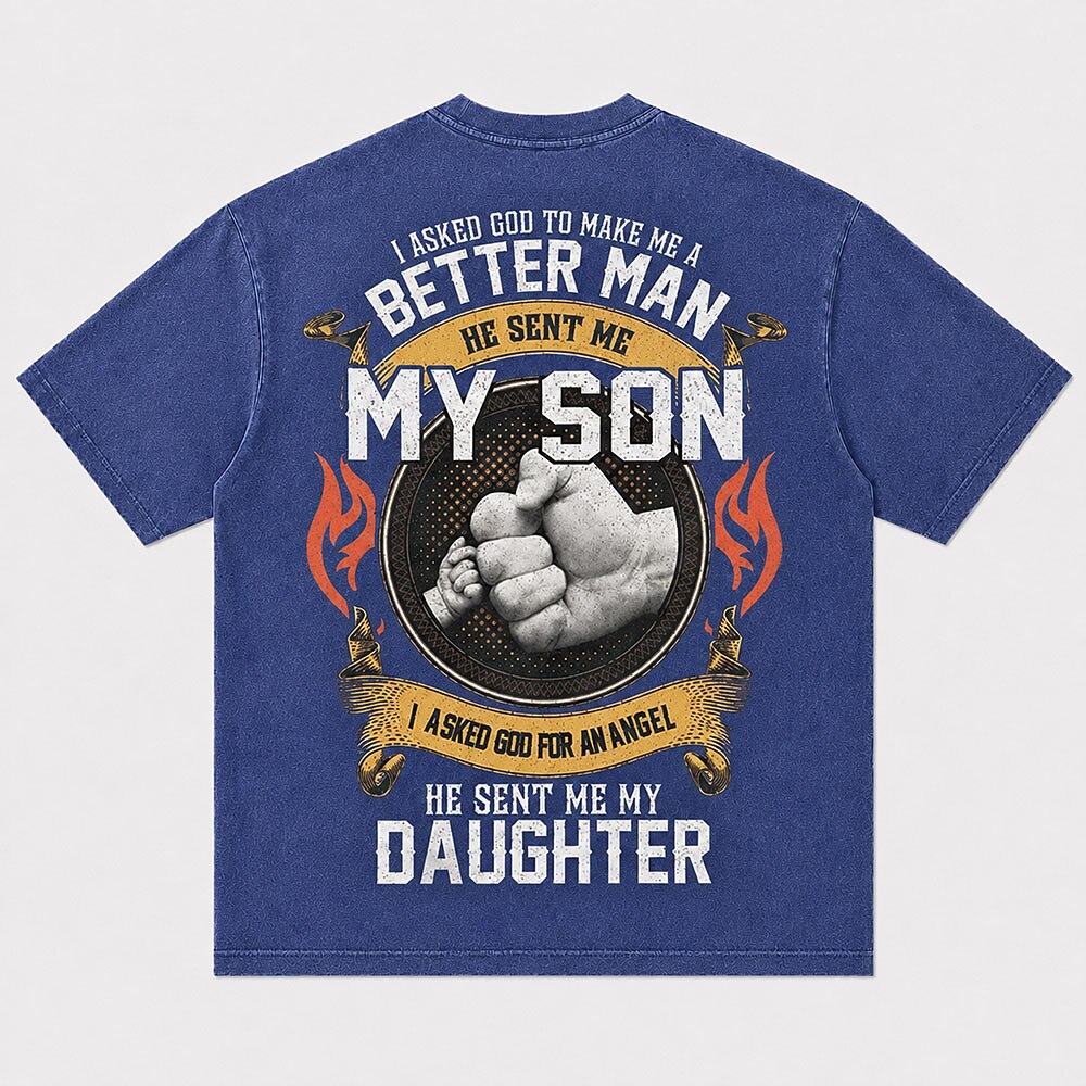 Family Father Love I Asked God to Make Me a Better Man My Son and Daughter Quote Distressed Christian T-Shirt - product image 4